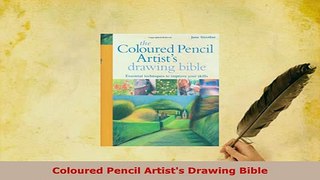 PDF  Coloured Pencil Artists Drawing Bible PDF Full Ebook