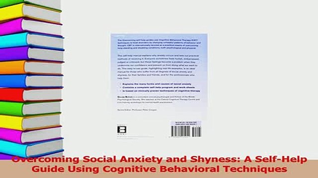Read Overcoming Social Anxiety and Shyness A SelfHelp Guide Using Cognitive Behavioral Ebook Free