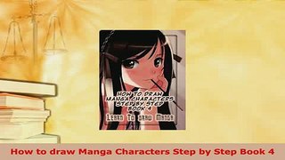 PDF  How to draw Manga Characters Step by Step Book 4 Download Online