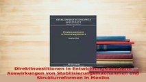 PDF  Direktinvestitionen in Entwicklungslaendern Auswirkungen von Stabilisierungsmaßnahmen und Download Full Ebook