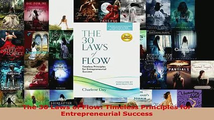 PDF  The 30 Laws of Flow Timeless Principles for Entrepreneurial Success Read Full Ebook