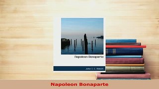 Download  Napoleon Bonaparte Free Books