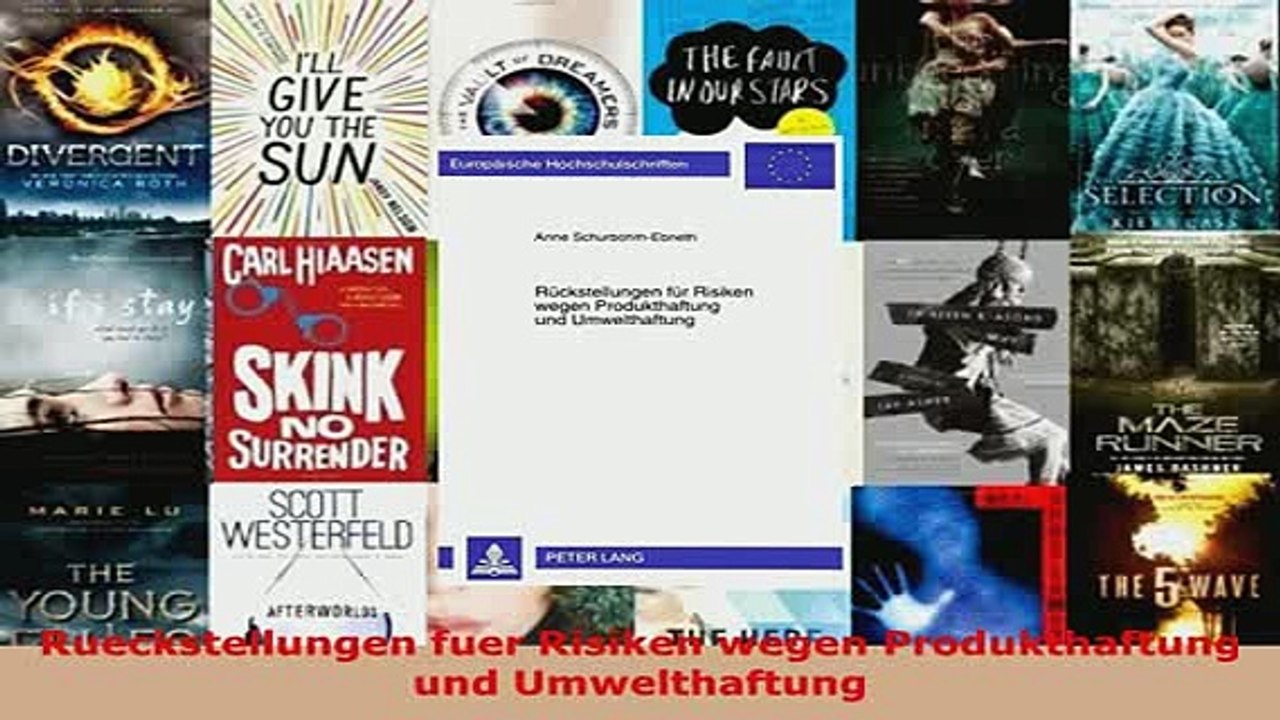 PDF  Rueckstellungen fuer Risiken wegen Produkthaftung und Umwelthaftung Read Online