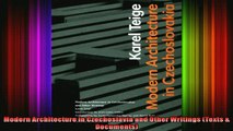 Read  Modern Architecture in Czechoslavia and Other Writings Texts  Documents  Full EBook