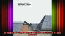 Read  SHUHEI ENDO PARAMODERN ARCHITECTURE Electas Modern Masters  Full EBook