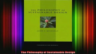 Read  The Philosophy of Sustainable Design  Full EBook