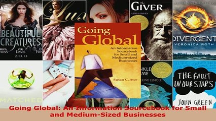 PDF  Going Global An Information Sourcebook for Small and MediumSized Businesses Download Online
