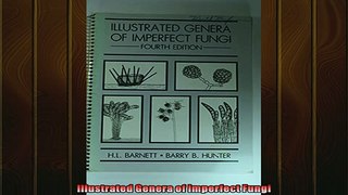 FREE DOWNLOAD  Illustrated Genera of Imperfect Fungi  DOWNLOAD ONLINE