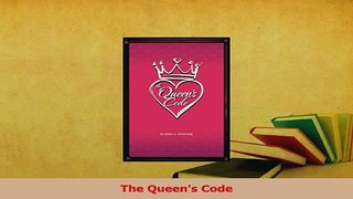 Read  The Queens Code Ebook Free
