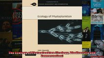READ book  The Ecology of Phytoplankton Ecology Biodiversity and Conservation  FREE BOOOK ONLINE