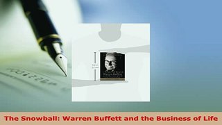 PDF  The Snowball Warren Buffett and the Business of Life Free Books