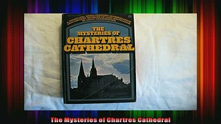 Read  The Mysteries of Chartres Cathedral  Full EBook