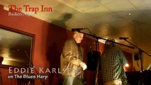 Eddie Karlsen on the blues Harmonica @ The trap inn, open mic and buskers night