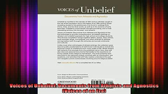 Read Voices of Unbelief Documents from Atheists and Agnostics Voices of an Era Full EBook