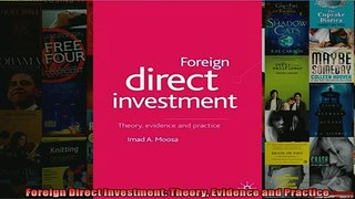 FREE DOWNLOAD  Foreign Direct Investment Theory Evidence and Practice  BOOK ONLINE