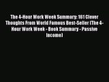 [PDF] The 4-Hour Work Week Summary: 161 Clever Thoughts From World Famous Best-Seller (The