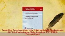 Download  Compiler Construction 4th International Conference CC 92 Paderborn FRG October 57 1992  Read Online