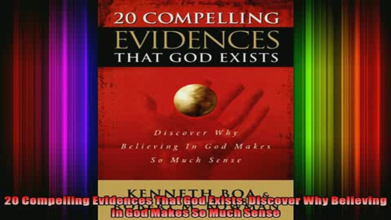 Download  20 Compelling Evidences That God Exists Discover Why Believing in God Makes So Much Sense Full EBook Free