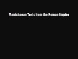 Read Manichaean Texts from the Roman Empire Ebook Free