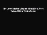 [Read PDF] The Laverda Twins & Triples Bible: 650 & 750cc Twins - 1000 & 1200cc Triples Download