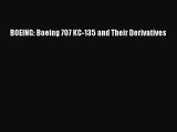 [Read PDF] BOEING: Boeing 707 KC-135 and Their Derivatives Ebook Free