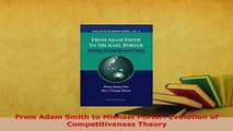 PDF  From Adam Smith to Michael Porter Evolution of Competitiveness Theory Free Books