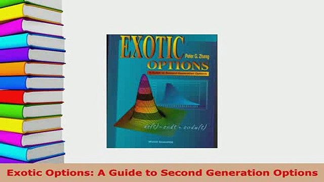 PDF Exotic Options A Guide to Second Generation Options Download Online