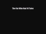 PDF The Cat Who Had 14 Tales  EBook