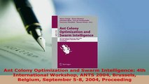 PDF  Ant Colony Optimization and Swarm Intelligence 4th International Workshop ANTS 2004  Read Online