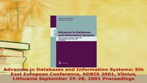 PDF  Advances in Databases and Information Systems 5th East European Conference ADBIS 2001 Free Books