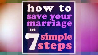 ☆ How To Learn Save My Marriage Today Review-The 3 Easy Love Laws