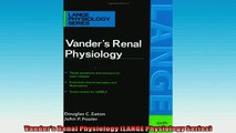 Free PDF Downlaod  Vanders Renal Physiology LANGE Physiology Series  DOWNLOAD ONLINE