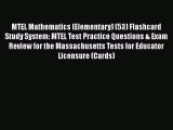 Download MTEL Mathematics (Elementary) (53) Flashcard Study System: MTEL Test Practice Questions