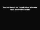 Read The Lone Ranger and Tonto Fistfight in Heaven (20th Anniversary Edition) PDF Free