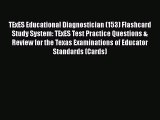 Read TExES Educational Diagnostician (153) Flashcard Study System: TExES Test Practice Questions