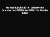 [Read PDF] Red Hat RHCSA/RHCE 7 Cert Guide: Red Hat Enterprise Linux 7 (EX200 and EX300) (Certification