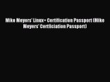 [Read PDF] Mike Meyers' Linux  Certification Passport (Mike Meyers' Certficiation Passport)