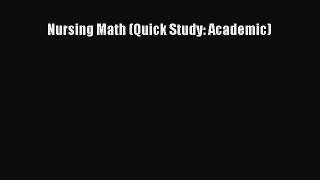 Download Nursing Math (Quick Study: Academic) Free Books