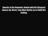 Read Swords of the Revealer: Armed with His Sharpest Sword the Word Tono Must Battle on to