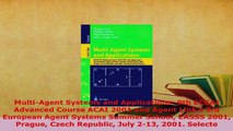 Download  MultiAgent Systems and Applications 9th ECCAI Advanced Course ACAI 2001 and Agent Links Free Books