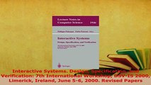 Download  Interactive Systems Design Specification and Verification 7th International Workshop Free Books