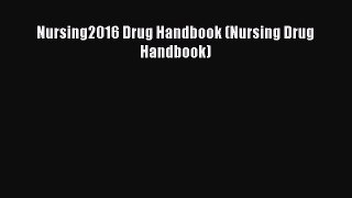 PDF Nursing2016 Drug Handbook (Nursing Drug Handbook)  Read Online