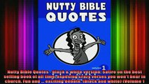 Read  Nutty Bible Quotes  black  white version Satire on the best selling book of all time  Full EBook