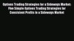 [Read book] Options Trading Strategies for a Sideways Market: Five Simple Options Trading Strategies