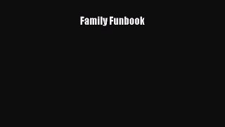 Download Family Funbook Ebook Online