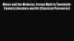 [PDF] Minos and the Moderns: Cretan Myth in Twentieth-Century Literature and Art (Classical