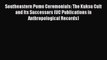 [PDF] Southeastern Pomo Ceremonials: The Kuksu Cult and Its Successors (UC Publications in