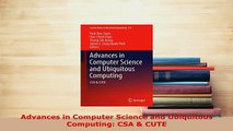 PDF  Advances in Computer Science and Ubiquitous Computing CSA  CUTE Free Books