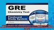 FREE DOWNLOAD  GRE Chemistry Test Flashcard Study System GRE Subject Exam Practice Questions  Review READ ONLINE