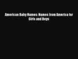Download American Baby Names: Names from America for Girls and Boys PDF Free